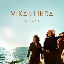 VIKA & LIND - The Wait