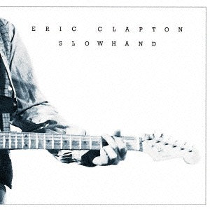 ERIC CLAPTON - Slowhand