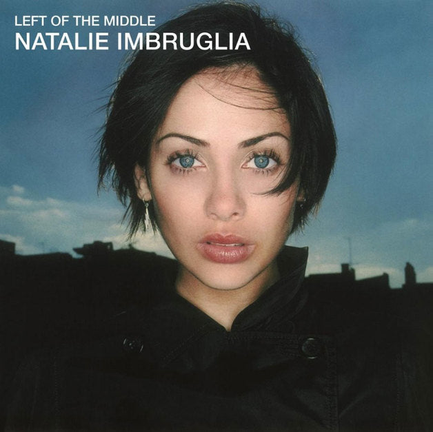 NATALIE IMBRUGLIA - Left of the Middle (25th Anniversary)