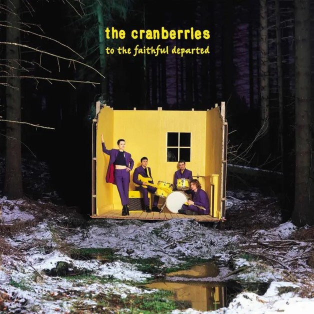 THE CRANBERRIES - To the Faithful Departed