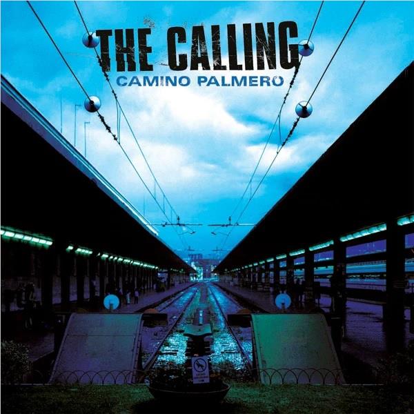 THE CALLING - Camino Palmero (Blue Vinyl)