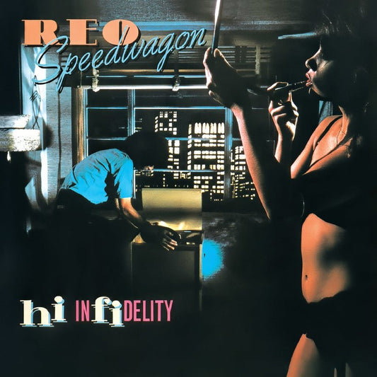 REO SPEEDWAGON - Hi Infidelity