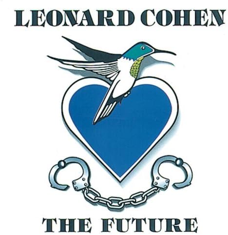 LEONARD COHEN - The Future