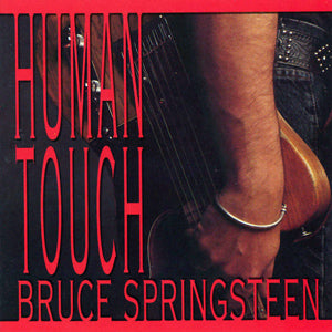 BRUCE SPRINGSTEEN - Human Touch