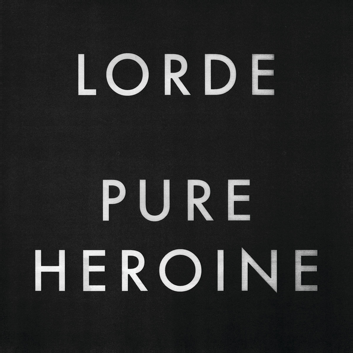 LORDE - Pure Heroine