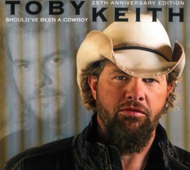 TOBY KEITH - Should've been a Cowboy (25th Anniversary)