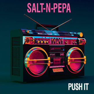 SALT N PEPPER - PUSH IT - 12" SINGLE