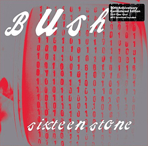 BUSH - Sixteen Stone (20th Anniversary)