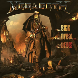 MEGADETH - The sick, the Dying and the Daed